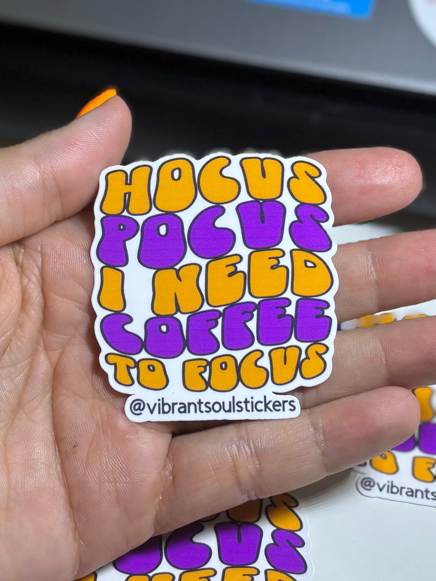 “Hocus Pocus I need coffee for focus” waterproof sticker